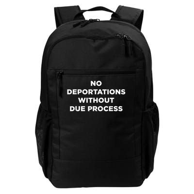 No Deportations Without Due Process - Political Protest Backpack