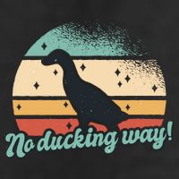 No Ducking Way Funny Duck Cool Comfort Performance Bucket Hat
