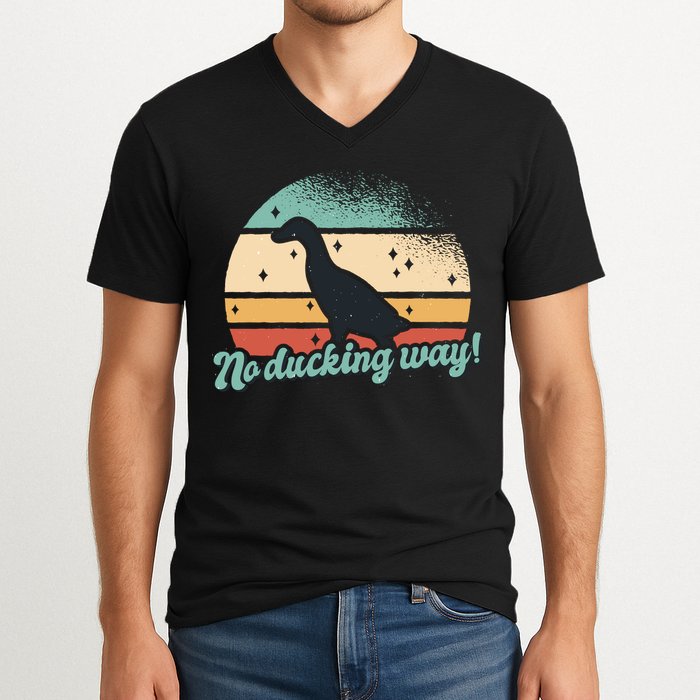 No Ducking Way Funny Duck V-Neck T-Shirt