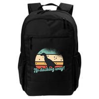 No Ducking Way Funny Duck Backpack