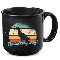 No Ducking Way Funny Duck 15oz Campfire Ceramic Mug