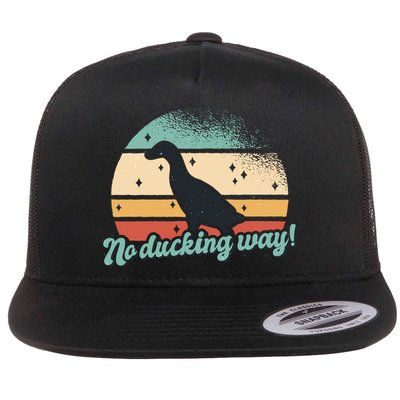No Ducking Way Funny Duck Flatbill Hat