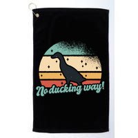 No Ducking Way Funny Duck Golf Towel