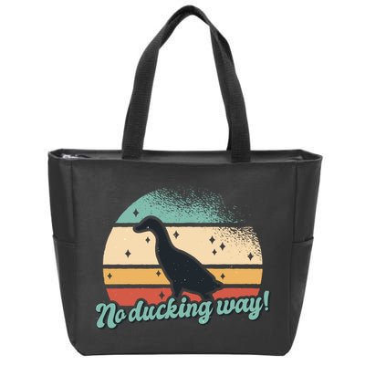 No Ducking Way Funny Duck Zip Tote Bag