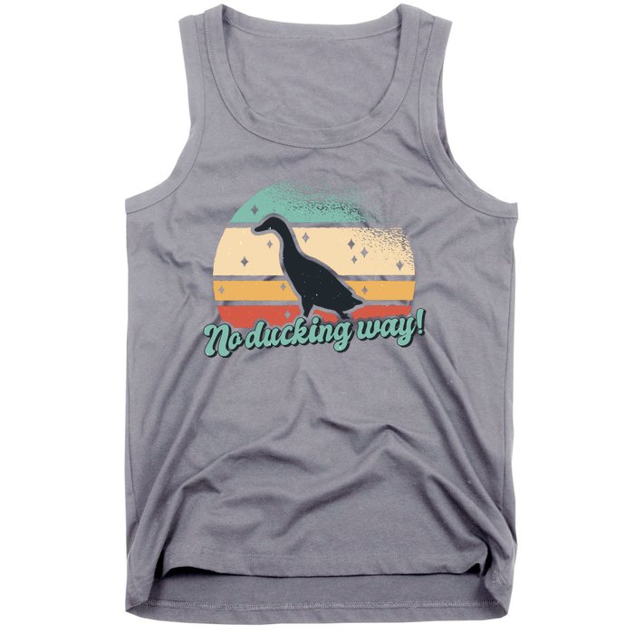 No Ducking Way Funny Duck Tank Top