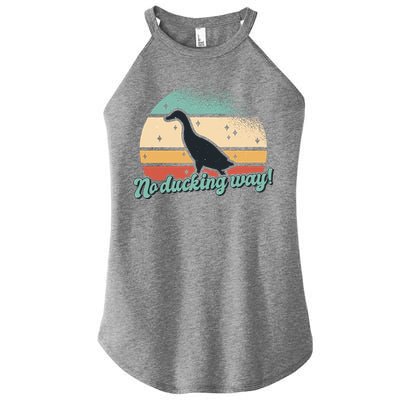 No Ducking Way Funny Duck Women's Perfect Tri Rocker Tank