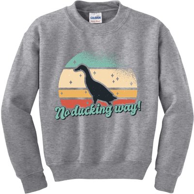 No Ducking Way Funny Duck Kids Sweatshirt
