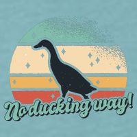 No Ducking Way Funny Duck Sueded Cloud Jersey T-Shirt