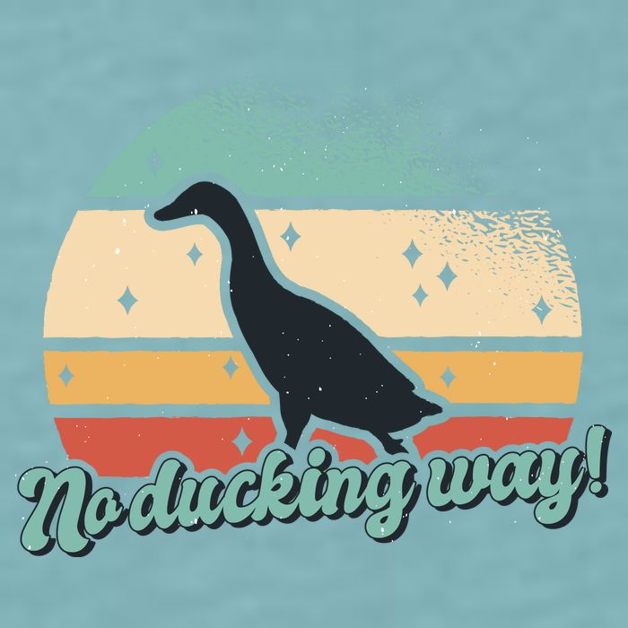 No Ducking Way Funny Duck Sueded Cloud Jersey T-Shirt
