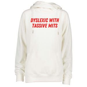 Nelliesprintstudio Dyslexic With Tassive Mits Womens Funnel Neck Pullover Hood