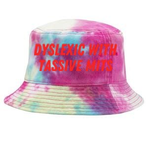 Nelliesprintstudio Dyslexic With Tassive Mits Tie-Dyed Bucket Hat