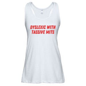 Nelliesprintstudio Dyslexic With Tassive Mits Ladies Essential Flowy Tank