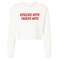 Nelliesprintstudio Dyslexic With Tassive Mits Cropped Pullover Crew