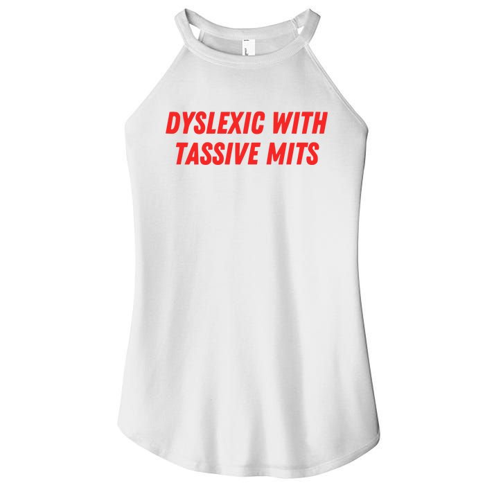 Nelliesprintstudio Dyslexic With Tassive Mits Women's Perfect Tri Rocker Tank