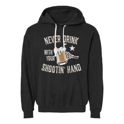 Never Drink with Your Shooting Hand Skeleton Funny Drinking Garment-Dyed Fleece Hoodie