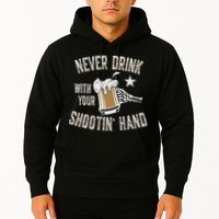 Never Drink with Your Shooting Hand Skeleton Funny Drinking Hoodie