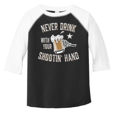Never Drink with Your Shooting Hand Skeleton Funny Drinking Toddler Fine Jersey T-Shirt