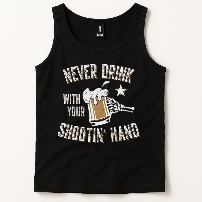 Never Drink with Your Shooting Hand Skeleton Funny Drinking Tank Top
