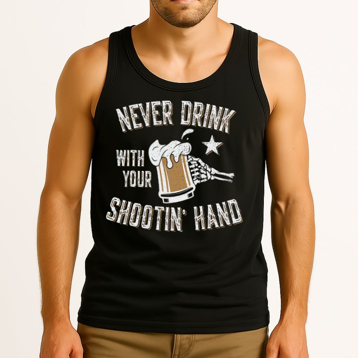 Never Drink with Your Shooting Hand Skeleton Funny Drinking Tank Top