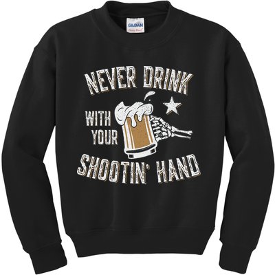 Never Drink with Your Shooting Hand Skeleton Funny Drinking Kids Sweatshirt