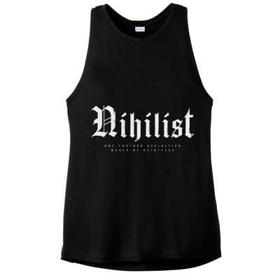 Nihilist Definition Would Be Pointless Philosophy Nihilism Ladies PosiCharge Tri-Blend Wicking Tank