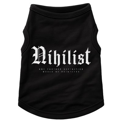 Nihilist Definition Would Be Pointless Philosophy Nihilism Doggie Tank