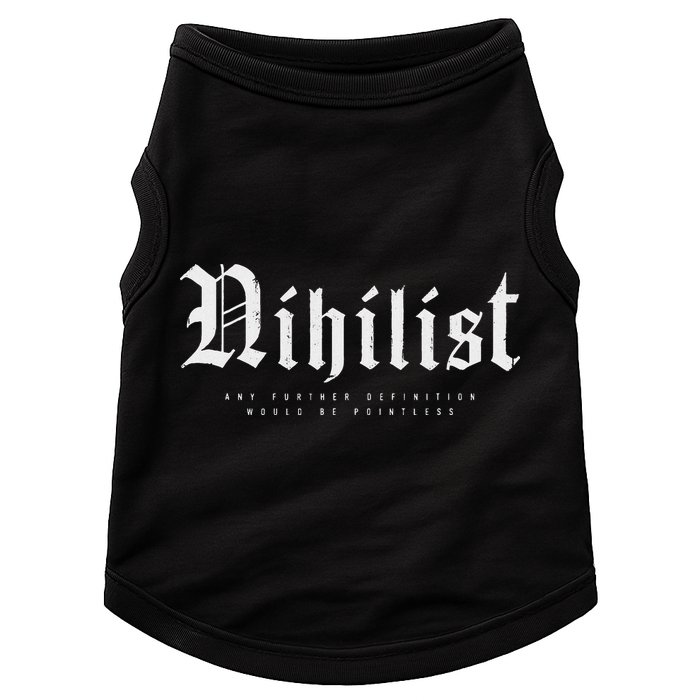 Nihilist Definition Would Be Pointless Philosophy Nihilism Doggie Tank