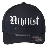 Nihilist Definition Would Be Pointless Philosophy Nihilism Flexfit Unipanel Trucker Cap