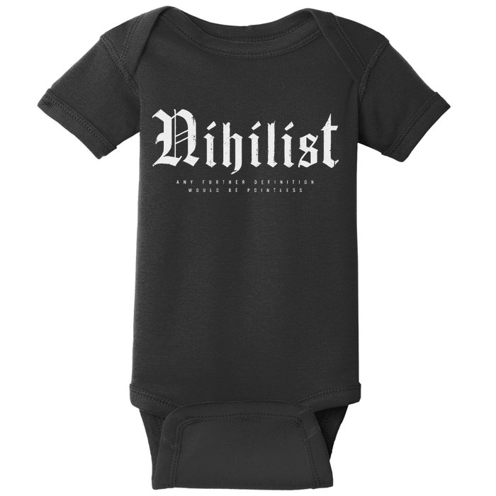 Nihilist Definition Would Be Pointless Philosophy Nihilism Baby Bodysuit