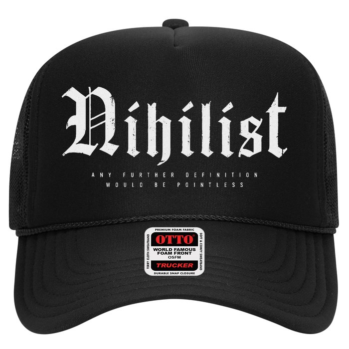 Nihilist Definition Would Be Pointless Philosophy Nihilism Trucker Hat