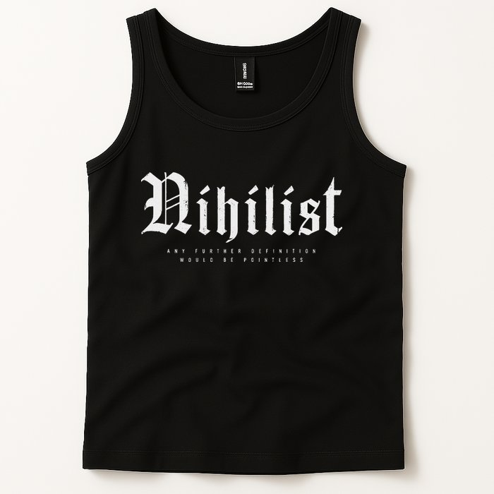 Nihilist Definition Would Be Pointless Philosophy Nihilism Tank Top