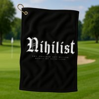 Nihilist Definition Would Be Pointless Philosophy Nihilism Golf Towel