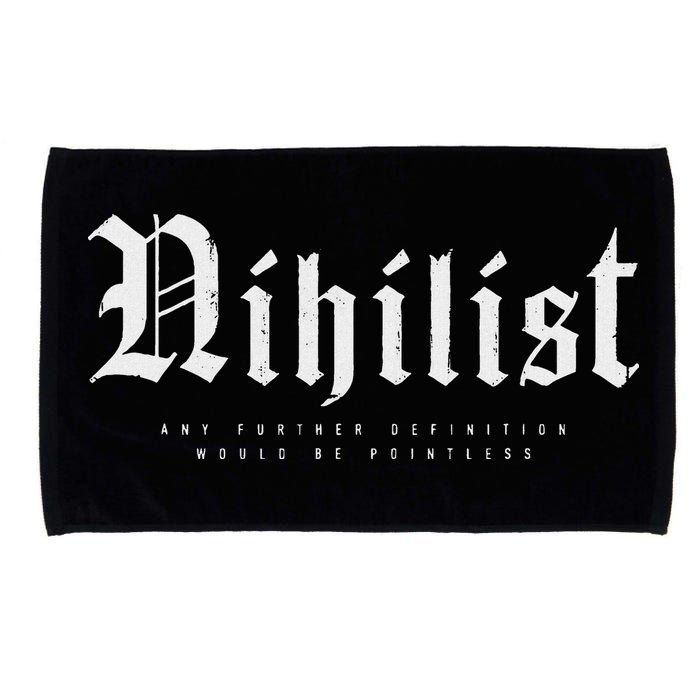 Nihilist Definition Would Be Pointless Philosophy Nihilism Microfiber Hand Towel