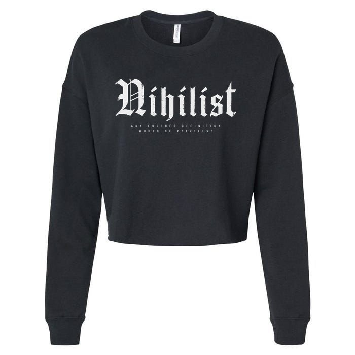 Nihilist Definition Would Be Pointless Philosophy Nihilism Cropped Pullover Crew