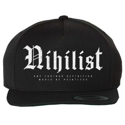 Nihilist Definition Would Be Pointless Philosophy Nihilism Wool Snapback Cap