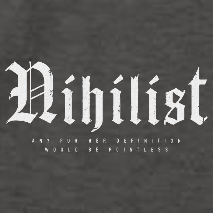 Nihilist Definition Would Be Pointless Philosophy Nihilism Vector Backpack