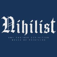 Nihilist Definition Would Be Pointless Philosophy Nihilism Infant Baby Jersey Bodysuit