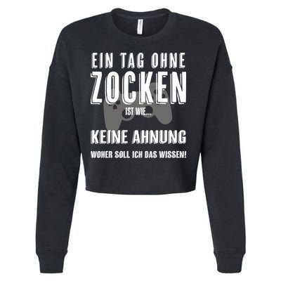 No Day Without Gaming Gamer Gaming Gift Cropped Pullover Crew
