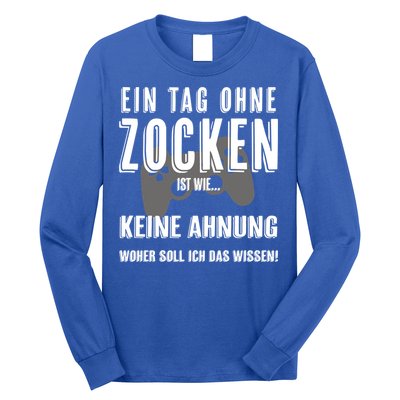 No Day Without Gaming Gamer Gaming Gift Long Sleeve Shirt