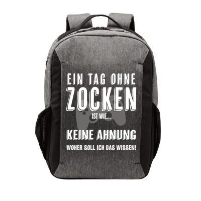No Day Without Gaming Gamer Gaming Gift Vector Backpack