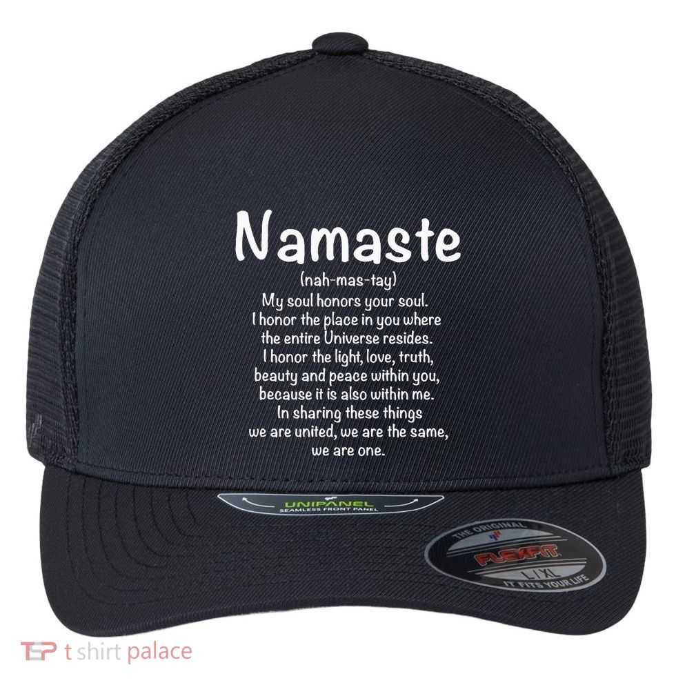 Namaste Definition Yoga Meditation Buddhist Gift Flexfit Unipanel Trucker Cap