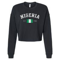 Nigeria Est. 1960 Nigerian Flag Independence Day Cropped Pullover Crew