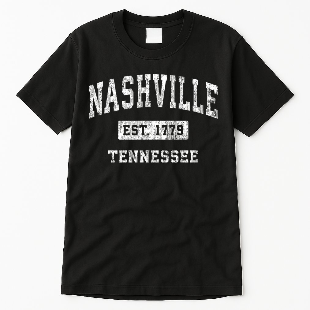 Nashville Est 1779 Tennessee Tn Vintage Established Sports Design Tall T-Shirt