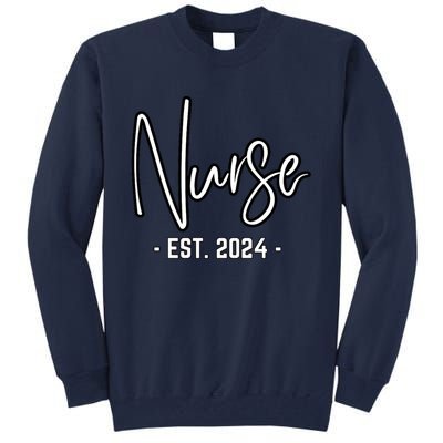 Nurse Est 2024 Rn Nursing School Graduation Graduate Student Tall Sweatshirt