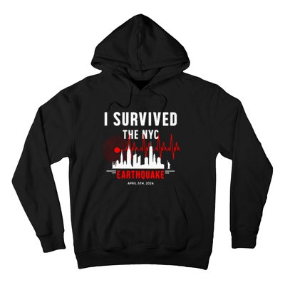 Nyc Earthquake 2024 New York City Earthquake I Survived Hoodie