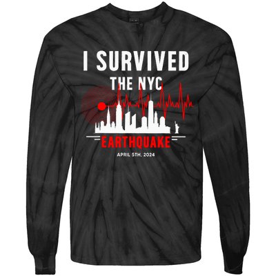 Nyc Earthquake 2024 New York City Earthquake I Survived Tie-Dye Long Sleeve Shirt