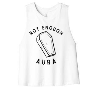 Not Enough Aura Funny Aura Trend Women's Racerback Cropped Tank