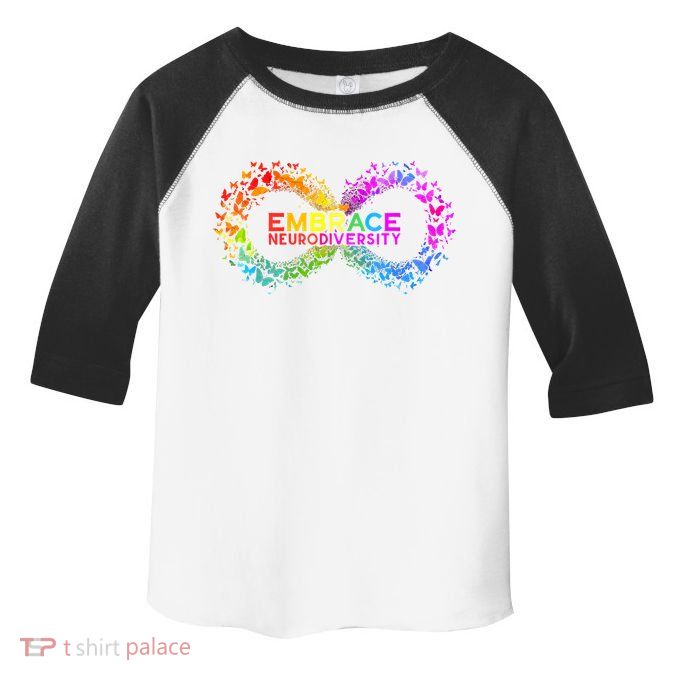 Neurodiversity Embrace ADHD Autism ASD Butterfly Infinity Toddler Fine Jersey T-Shirt