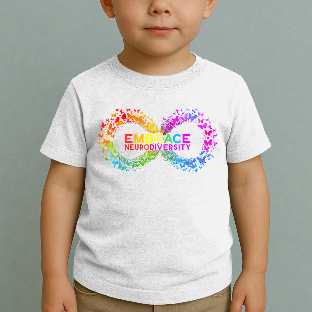 Neurodiversity Embrace ADHD Autism ASD Butterfly Infinity Toddler T-Shirt