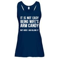 Not Easy Being My WifeS Arm Candy But Here I Am Nailing It Ladies Essential Flowy Tank